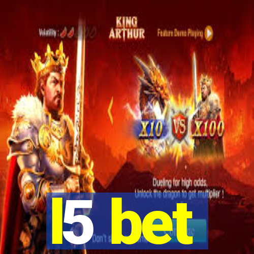 l5 bet